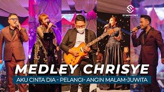 MEDLEY CHRISYE -AKU CINTA DIA-PELANGI -ANGIN MALAM-JUWITA -  GRAND ORCHECTRA- SYMPHONY ENTERTAINMENT