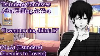 Tsundere Confesses After Yelling At You [M4A] [Tsundere Confesses] [Enemies to Lovers]