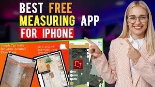 Best Free Measuring Apps for iPhone/ iPad / iOS (Which is the Best Free Measuring App?)