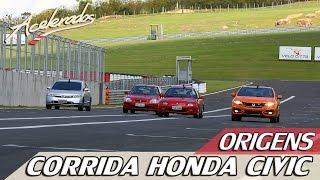 ORIGENS #5 - CORRIDA! HONDA CIVIC VTi '95 x VTi '97 x Si '08 x Si '15 | ACELERADOS