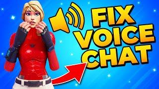 Fix Fortnite Voice Chat Not Working