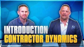 Introduction Contractor Dynamics with Joseph Hughes and Anthony Delmedico