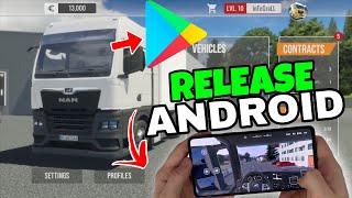 DRIVE REAL TRUCK SIMULATOR - Android RELEASE & REQUIREMENTS TO PLAY