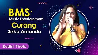 Curang | Voc. Siska Amanda | BMS Musik Entertainment