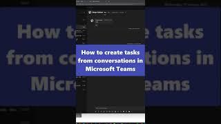 How to create tasks from conversations in Microsoft Teams #shorts