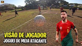 VISÃO DE UM JOGADOR DE FUTEBOL, JOGANDO DE MEIA ATACANTE IGUAL O BRUNO FERNANDES