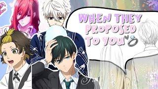 When they proposed to you !  - Blue Lock boys reaction