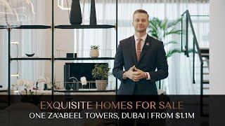 EXQUISITE HOMES FOR SALE IN ONE ZA'ABEEL TOWERS, DUBAI | FROM $1.1M