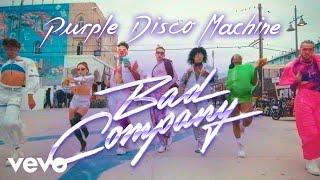 Purple Disco Machine - Bad Company (Official Video)