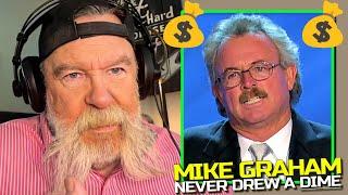 Dutch Mantell on Mike Graham: "HE NEVER DREW A DIME!"