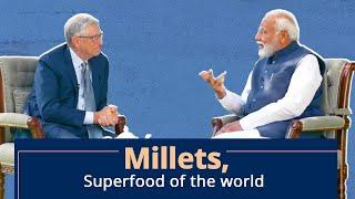 Millets will go a long way in ensuring nutritional security & well-being: PM Modi