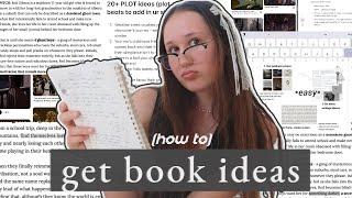 10+ ways to come up with a book idea ‧₊˚(niche ways i get inspired to write new stories) examples