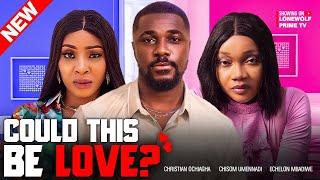 COULD THIS BE LOVE? (YOU THINK I'M OBSESSED) CHRISTIAN OCHIAGHA CHISOM UMENNADI ECHELON LATEST MOVIE