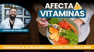 "Dietas" con Frutas y Verduras Perjudican Vitaminas - Conferencia #119 - Dr Benjamín PhD