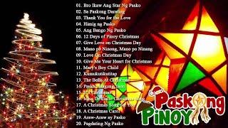 Paskong Pinoy 2021 - Best Tagalog Christmas Songs Medley - Pamaskong Awitin Tagalog Nonstop