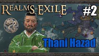 Thani Hazad Developer Showcase CK3 Realms in Exile #2