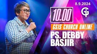 Ibadah Online GSJS 3 - Ps. Debby Basjir - Pk.10.00 (8 Sept 2024)