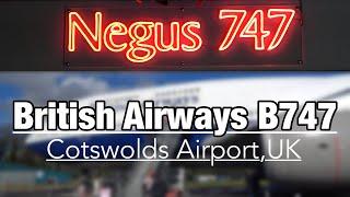 GOING ONBOARD A BRITISH AIRWAYS BOEING 747 AT COTSWOLDS AIRPORT! - NEGUS 747 “PARTY PLANE” ️