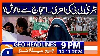 Bushra Bibi's official entry into Politics!! | Geo News 9 PM Headlines (14 Nov 2024)