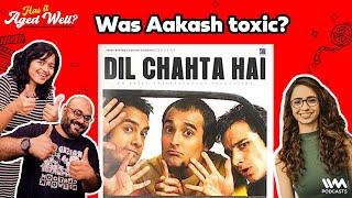 Dil Chahta Hai | Has It Aged Well? Ep. 01 |  Ft. @sonalithakkercomedy