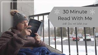 Snowy REAL TIME Read With Me | 30 minutes | Snow | Natural White Noise