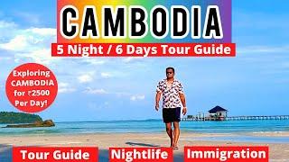 CAMBODIA Tour Guide | A-Z India to Cambodia Travel Cost | Tourist Places, Trip Budget in HIndi 2023