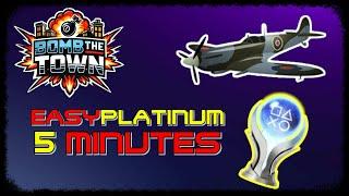 New EASY Platinum Game | BOMB THE TOWN - Trophy Guide