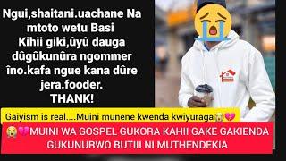 EMOTIONAL MUINI UMWE WA GOSPEL KWENDA KWIYURAGA.....See why🫨🫨🫨