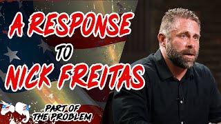 Dave Smith | A Response to Nick Freitas | Part Of The Problem 1195