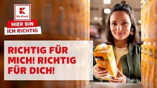 Entdecke dein Richtig bei uns | Kaufland