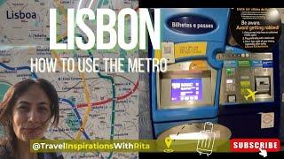  LISBON Metro | How to Buy Tickets and Get Around