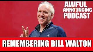 The Bill Walton Tribute Show: With Jason Benetti, Roxy Bernstein, and Dave Pasch