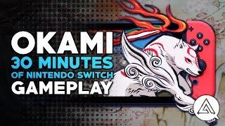 Okami HD | 30 Minutes of Nintendo Switch Gameplay