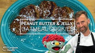 PB&J Oatmeal Cookie Sandwiches: Cooking for Wellness at NYU Langone