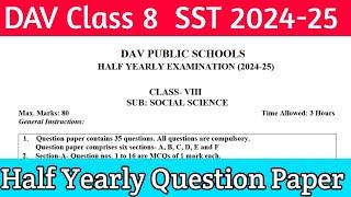 Dav Class 8 SST Half Yearly Question Paper 2024-25 |