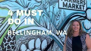 Top Things To Do In Bellingham, WA