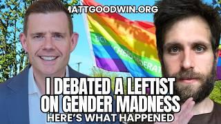 I Debated a LEFTIST on Gender Madness