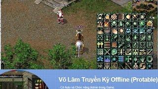 Hướng dẫn cài đặt Võ Lâm Truyền Kỳ Offline - từ A -- Z