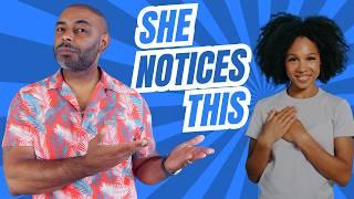 11 Things Women Notice First About A Man