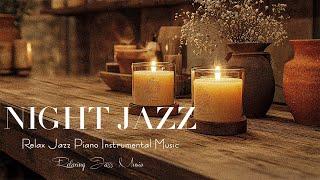 Cozy JAZZ sleep with peaceful bedroom offers a gentle relaxing space - Elegant piano jazz BGM