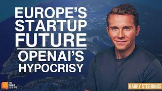 Europe’s Startup Future with Harry Stebbings  | E2097