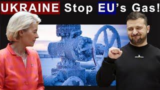 Ukraine Cuts Gas to EU, Deepening EU's Energy Crisis: Has Ukraine Stabbed the EU in the Back?"