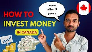 How To Invest Money In Canada  || Manage Your Savings or Finance in Canada