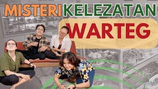 Misteri Kelezatan Warteg I Ngoceh Ep. 6 (Ngobrol Receh)