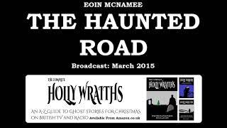 The Haunted Road (2015) by Eoin McNamee