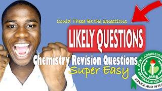 Final revision Likely 2025 Jamb chemistry Questions tutorial(Get 90+ in Your CHEMISTRY)