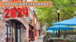 7 Hot New Restaurants In Greenville, SC (2024)