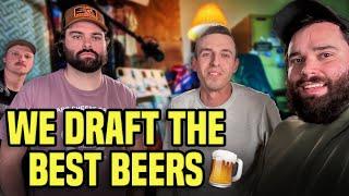We Draft The Best Beers  #316