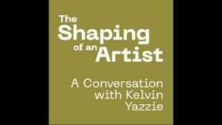 The Shaping of an Artist: A Conversation with Kelvin Yazzie