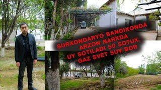 SURXONDARYO BANDIXONDA ARZON NARXDA UY SOTILADI 50 SOTUX.  GAZ SVET SUV BOR. #uysotiladi